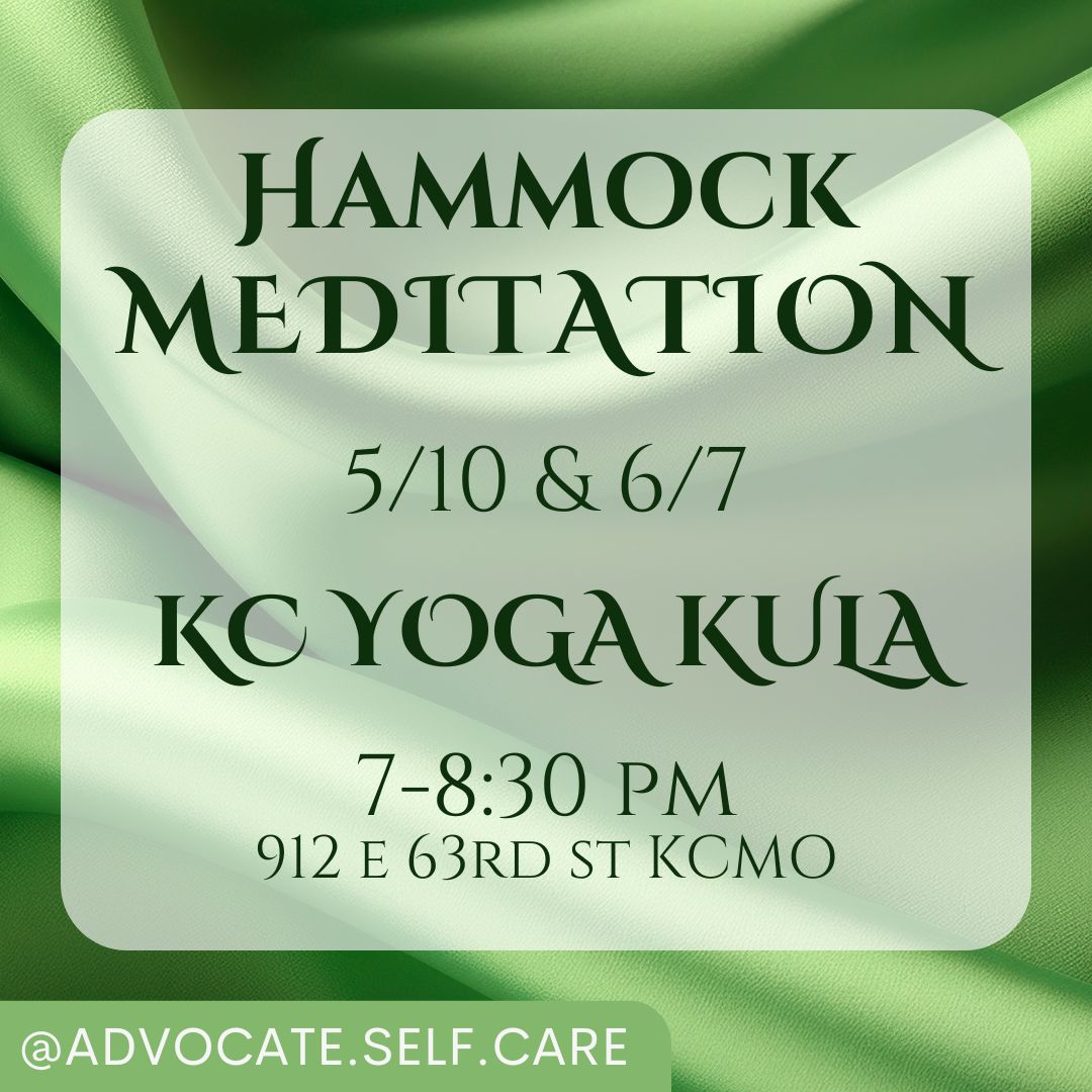 May & June Hammock Meditation