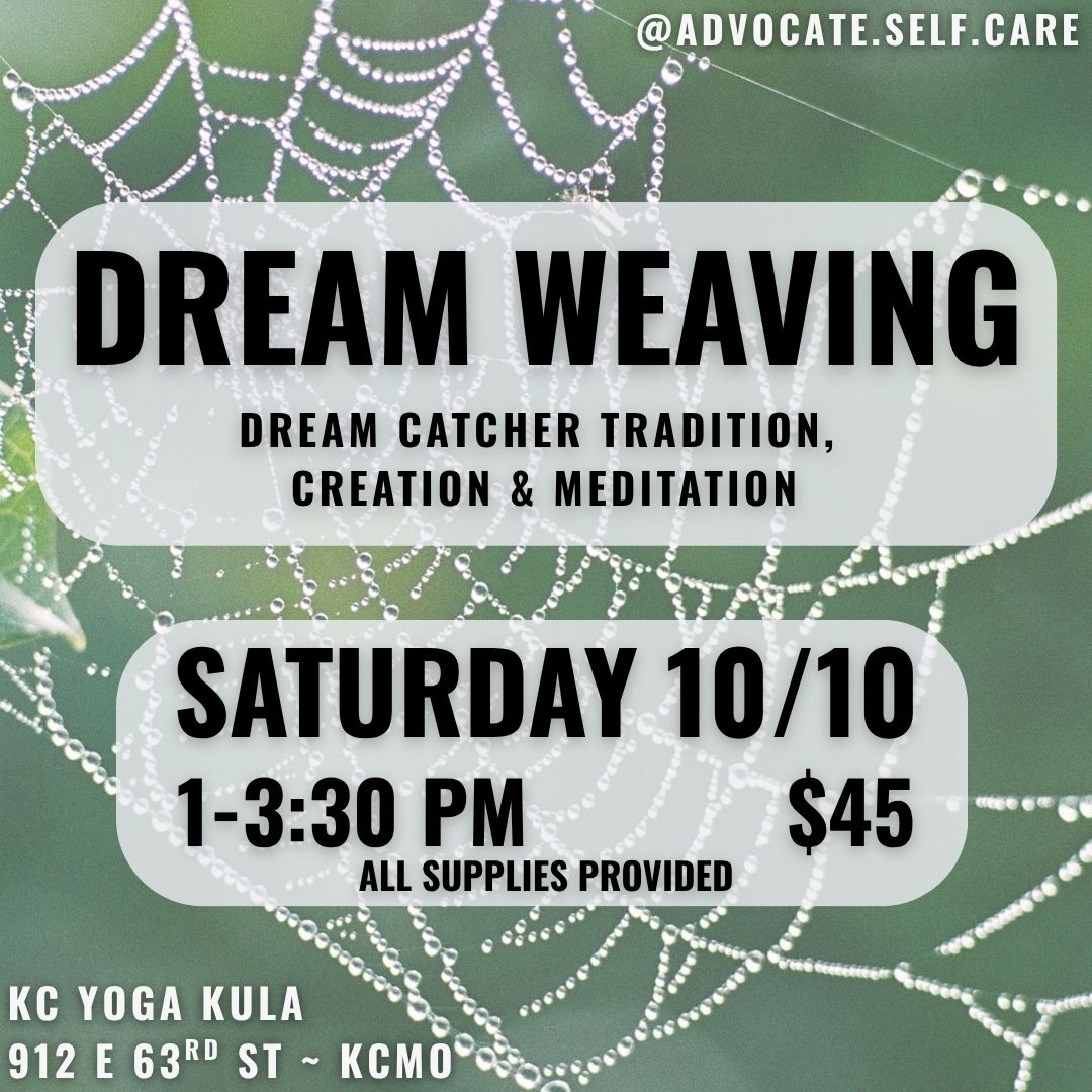 Dream Weaving
